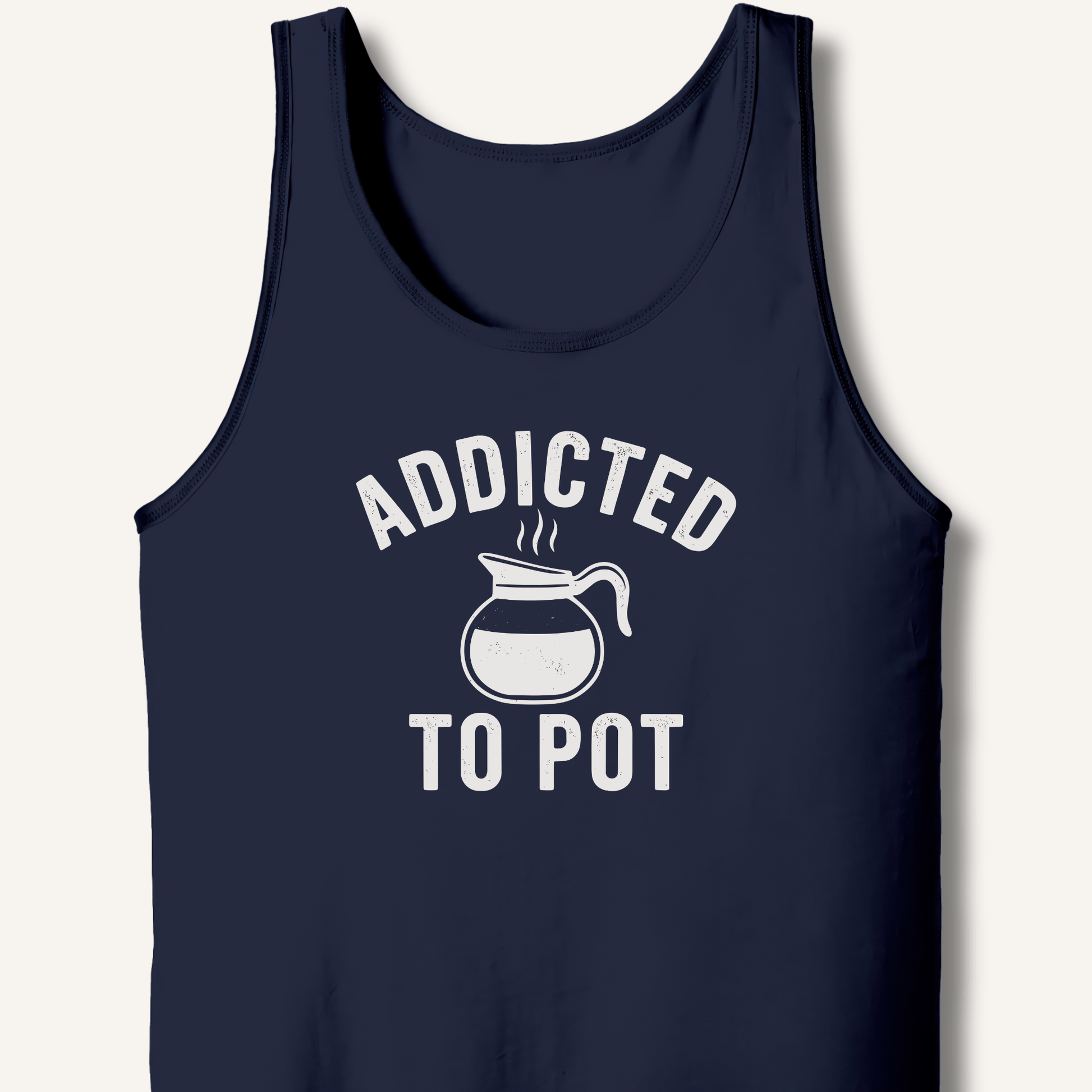 Addicted to Pot Tank - Sip & Shirt