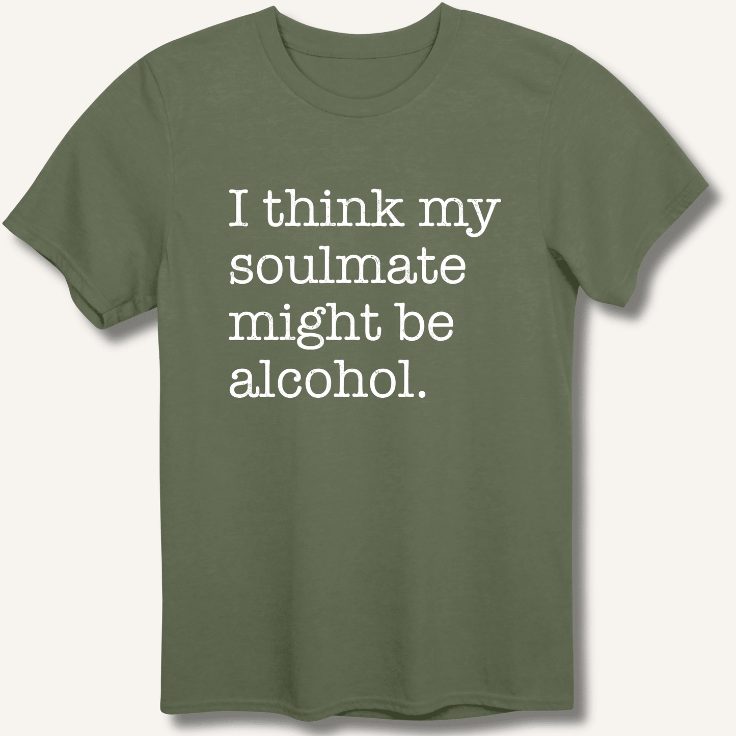 Alcohol is My Soulmate T-Shirt - Sip & Shirt
