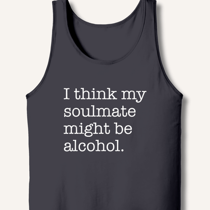 Alcohol is My Soulmate Tank - Sip & Shirt