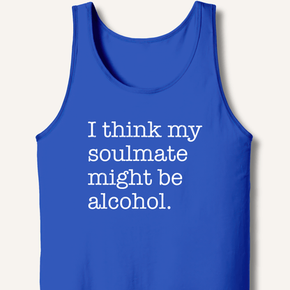 Alcohol is My Soulmate Tank - Sip & Shirt