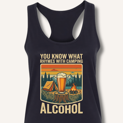 Alcohol Rhymes With Camping Racerback Tank - Sip & Shirt