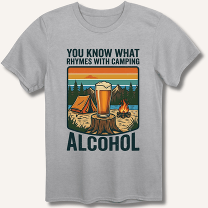 Alcohol Rhymes With Camping T-Shirt - Sip & Shirt