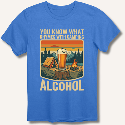 Alcohol Rhymes With Camping T-Shirt - Sip & Shirt