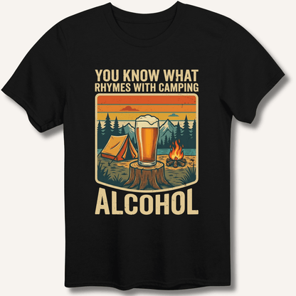 Alcohol Rhymes With Camping T-Shirt - Sip & Shirt