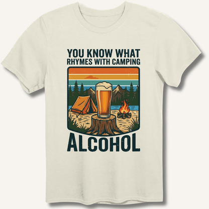 Alcohol Rhymes With Camping T-Shirt - Sip & Shirt