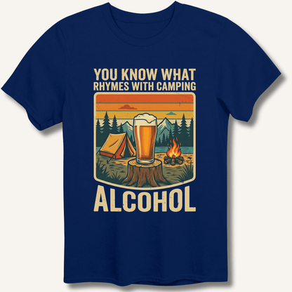 Alcohol Rhymes With Camping T-Shirt - Sip & Shirt
