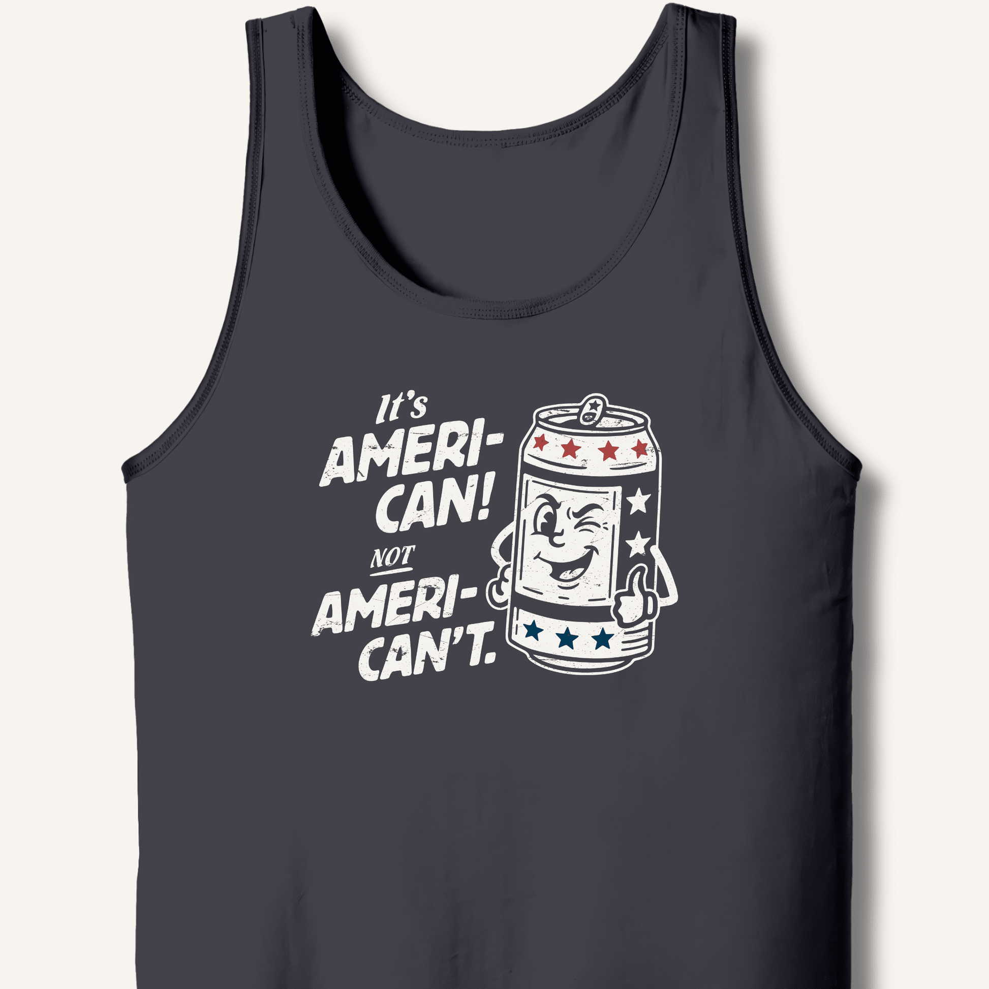 Ameri - Can Not Ameri - Can't Tank - Sip & Shirt