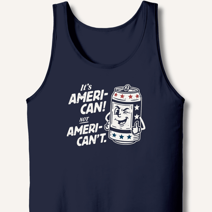 Ameri - Can Not Ameri - Can't Tank - Sip & Shirt