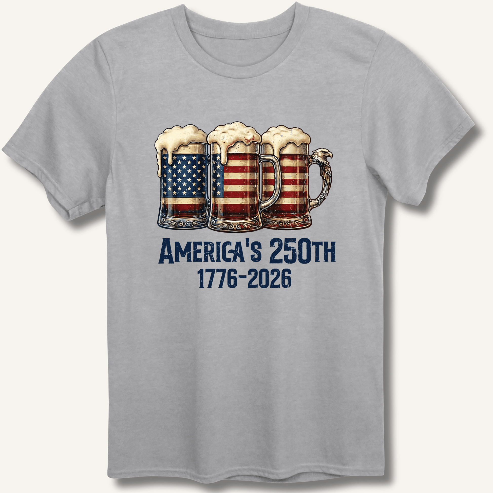 American Flag Beer Mugs 250th T-Shirt - Sip & Shirt