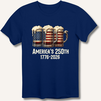 American Flag Beer Mugs 250th T-Shirt - Sip & Shirt