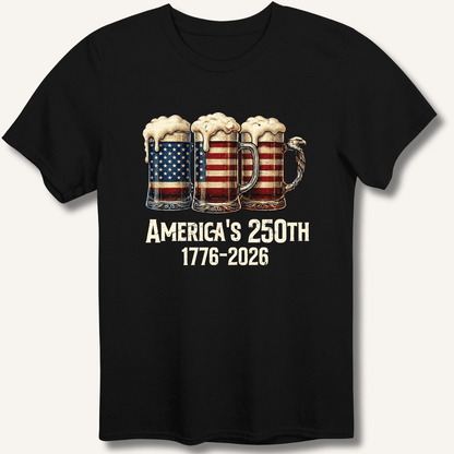 American Flag Beer Mugs 250th T-Shirt - Sip & Shirt