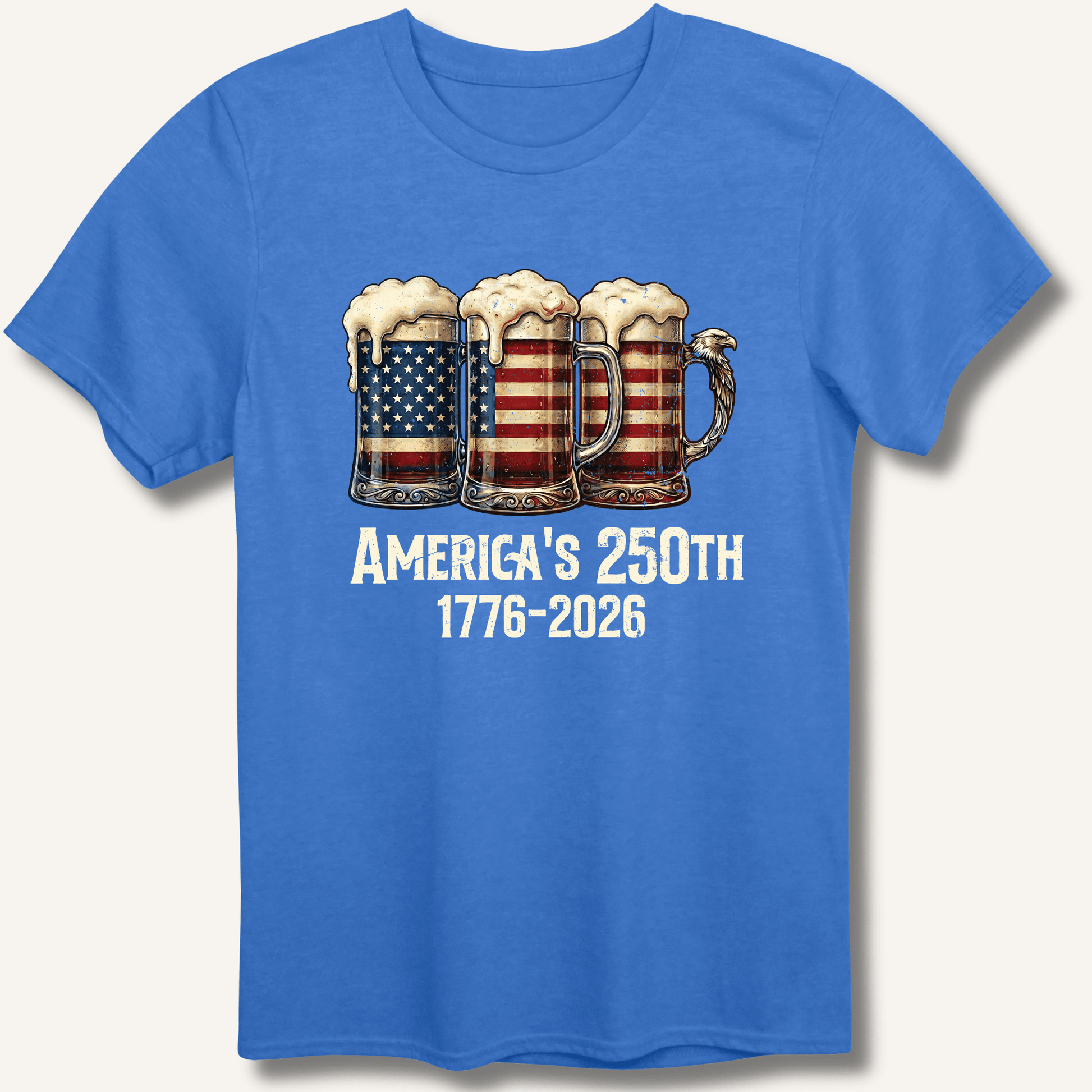 American Flag Beer Mugs 250th T-Shirt - Sip & Shirt
