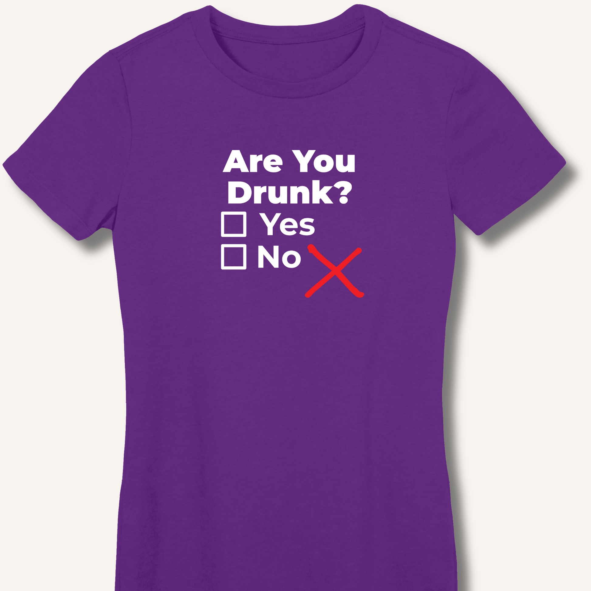 Are You Drunk? Fitted T-Shirt - Sip & Shirt