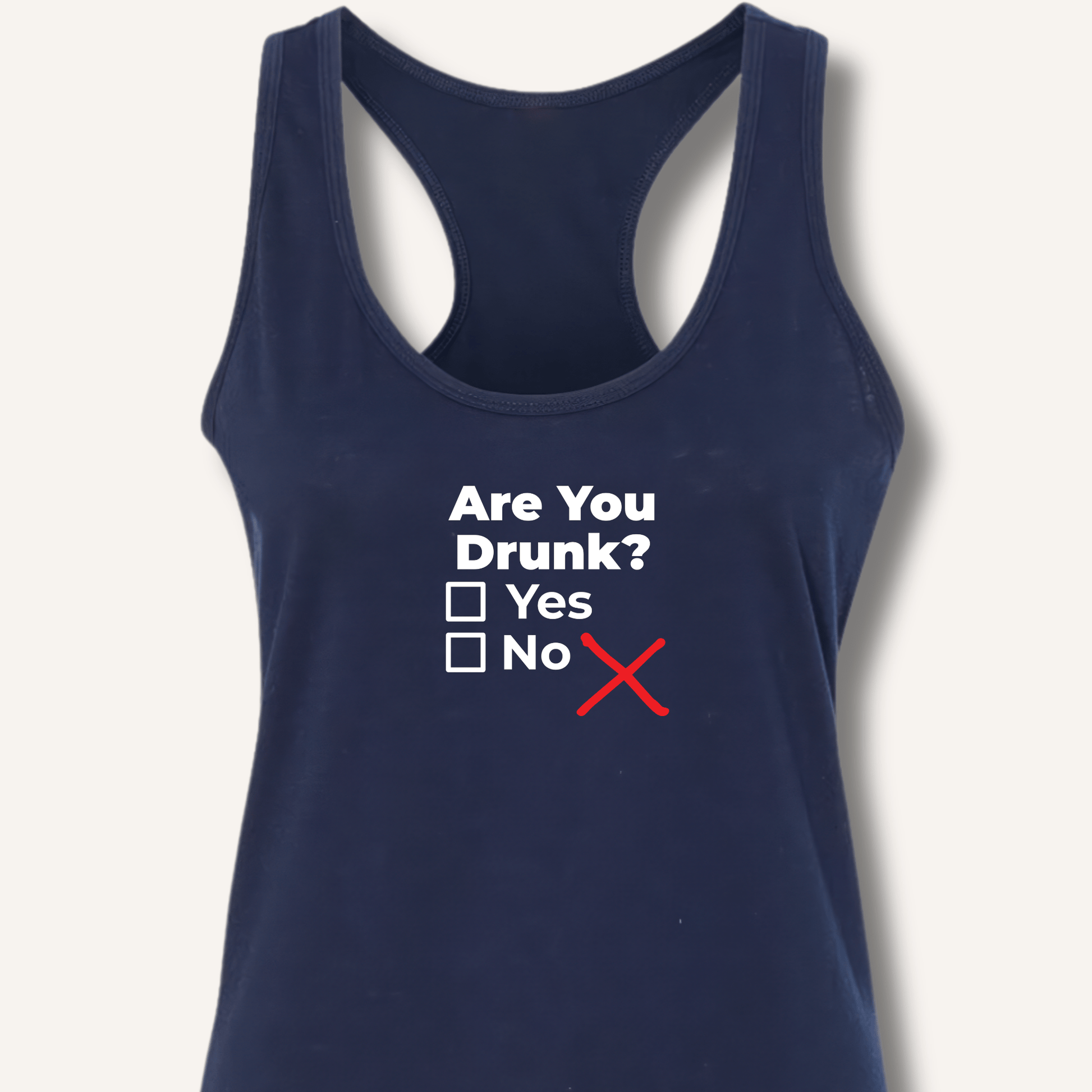 Are You Drunk? Racerback Tank - Sip & Shirt