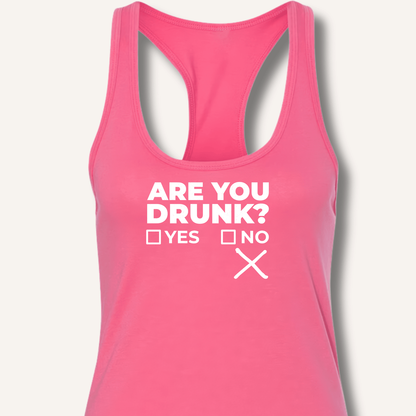 Are You Drunk? Racerback Tank - Sip & Shirt