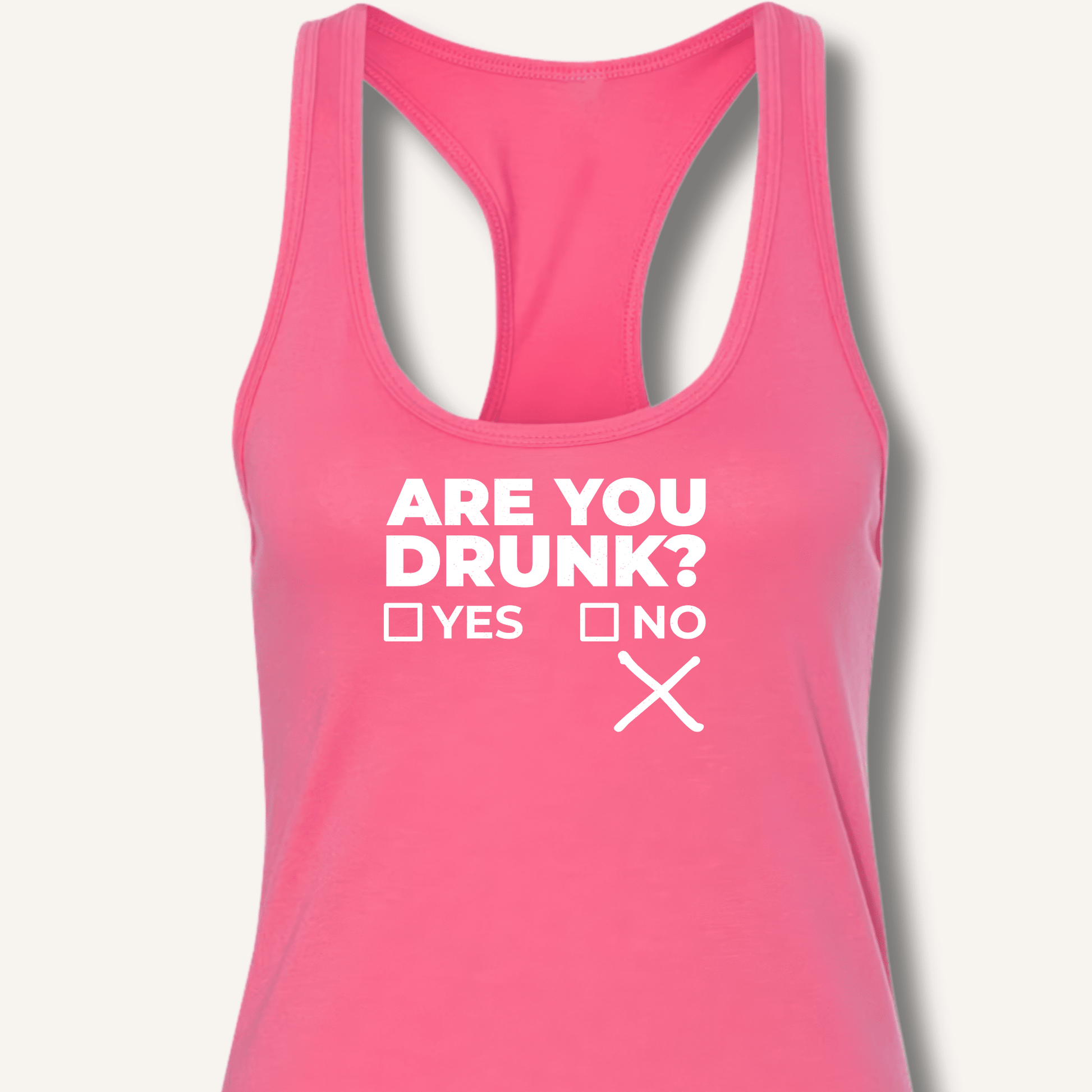 Are You Drunk? Racerback Tank - Sip & Shirt