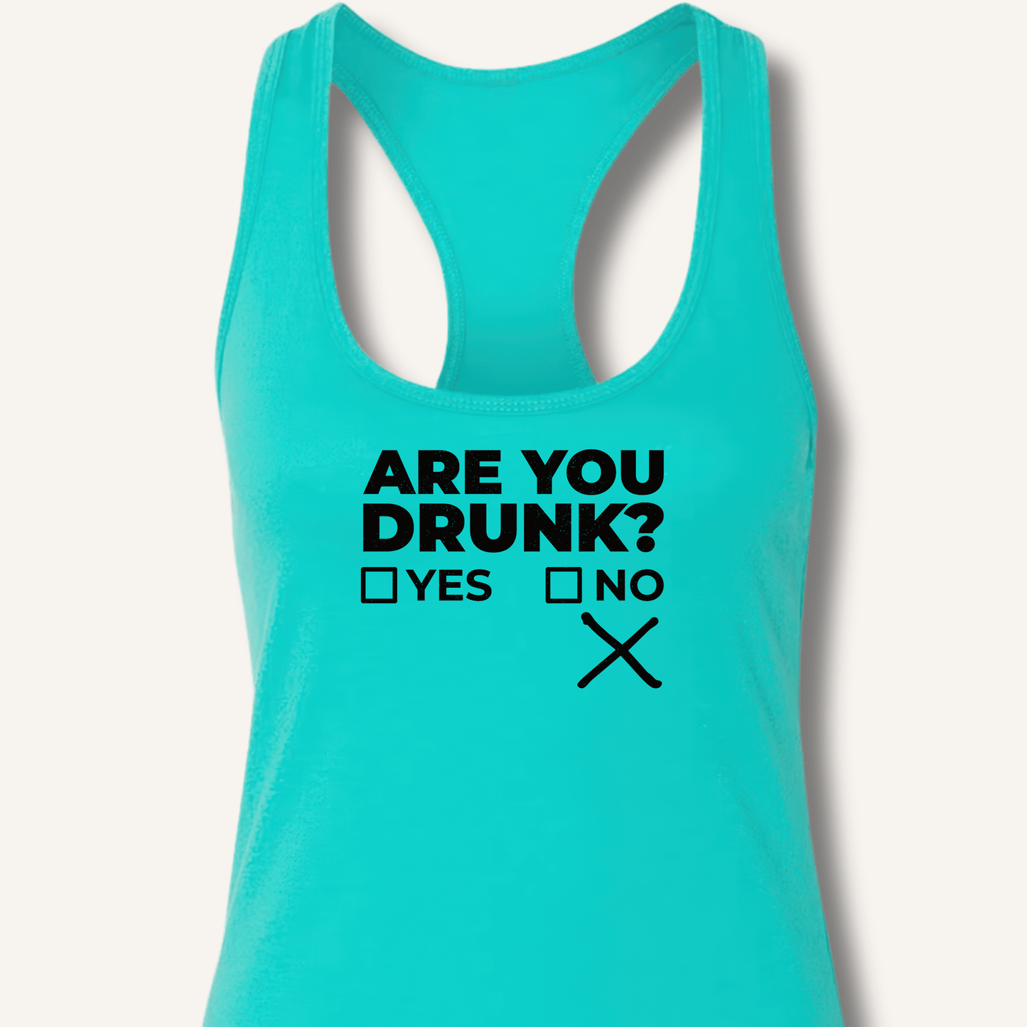 Are You Drunk? Racerback Tank - Sip & Shirt