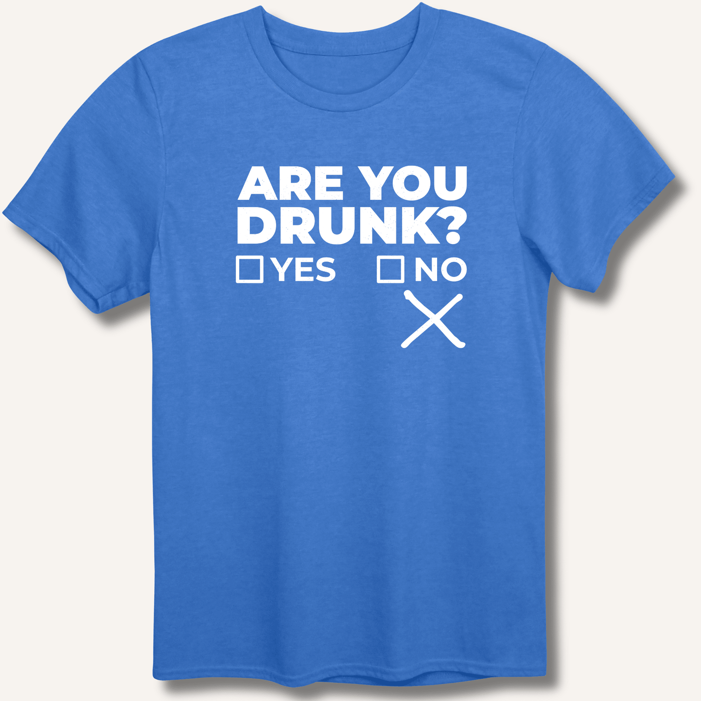 Are You Drunk? T-Shirt - Sip & Shirt