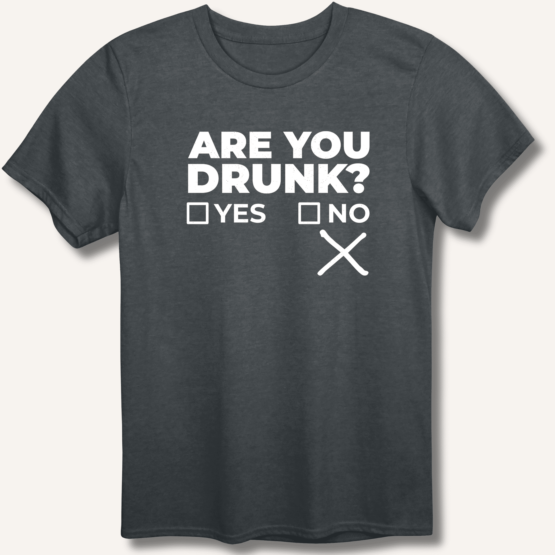Are You Drunk? T-Shirt - Sip & Shirt