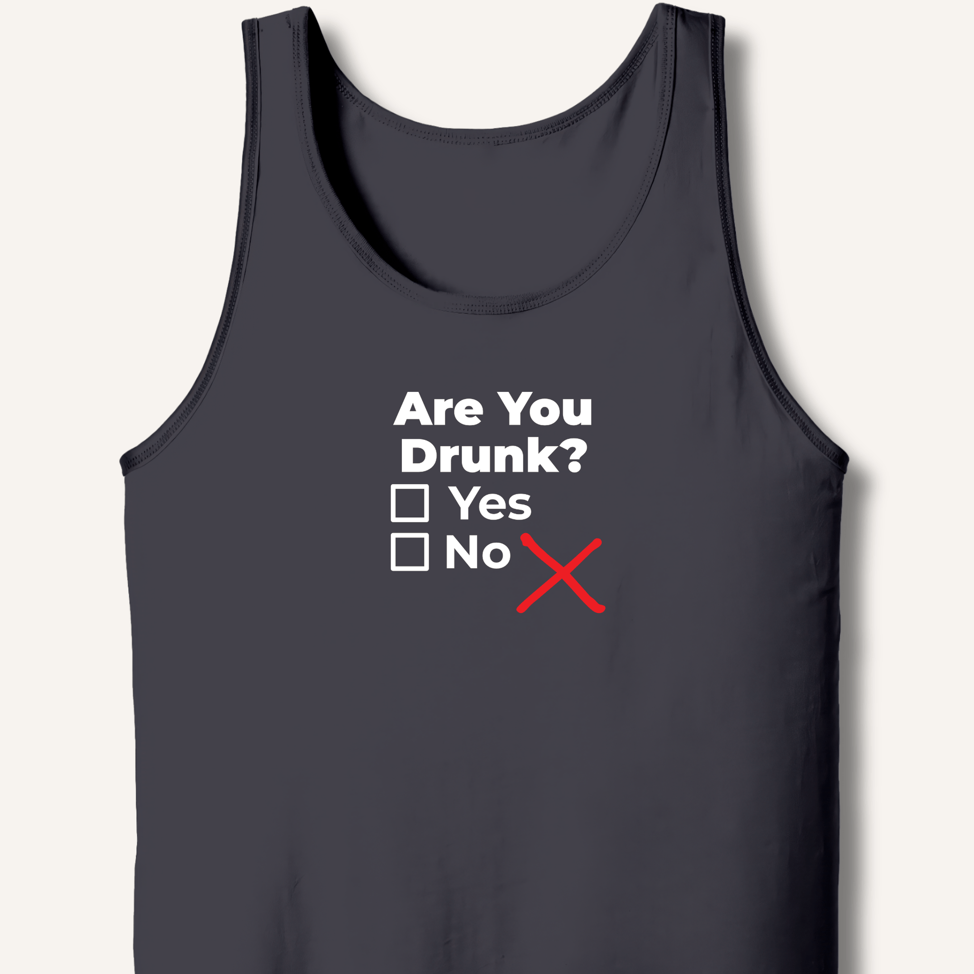 Are You Drunk? Tank - Sip & Shirt