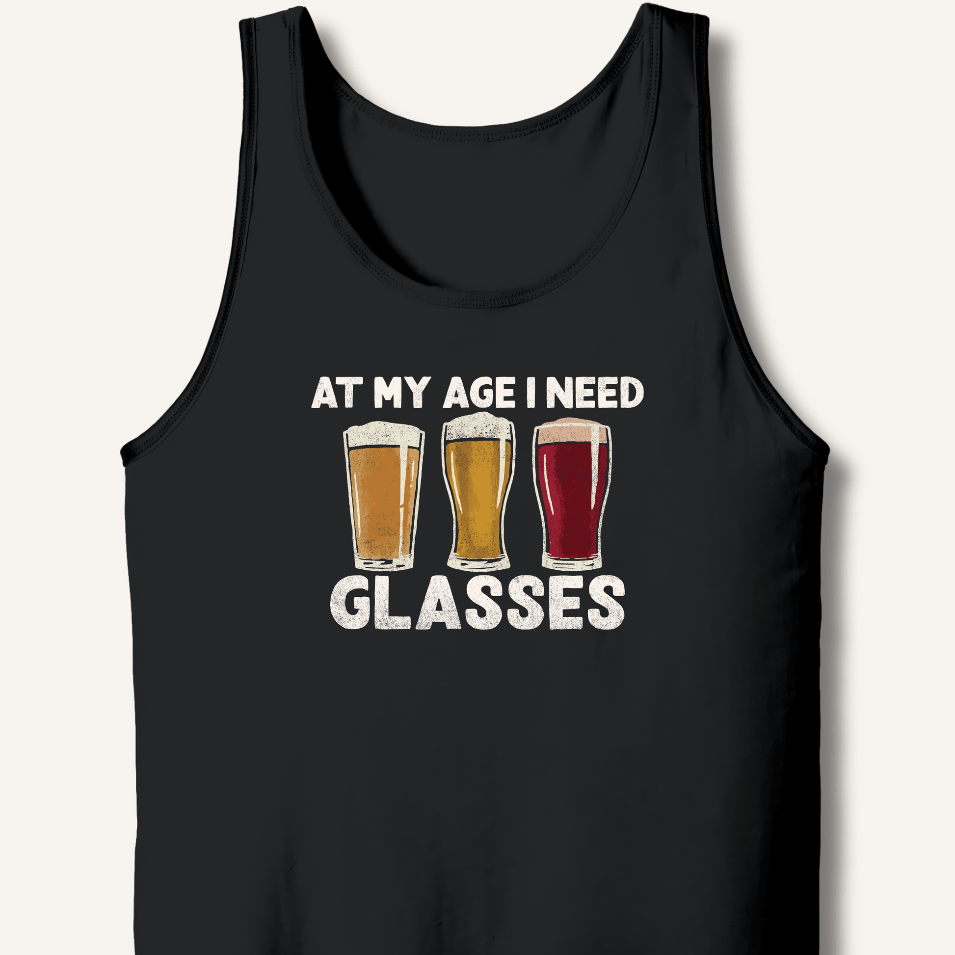 At My Age I Need Glasses Tank - Sip & Shirt