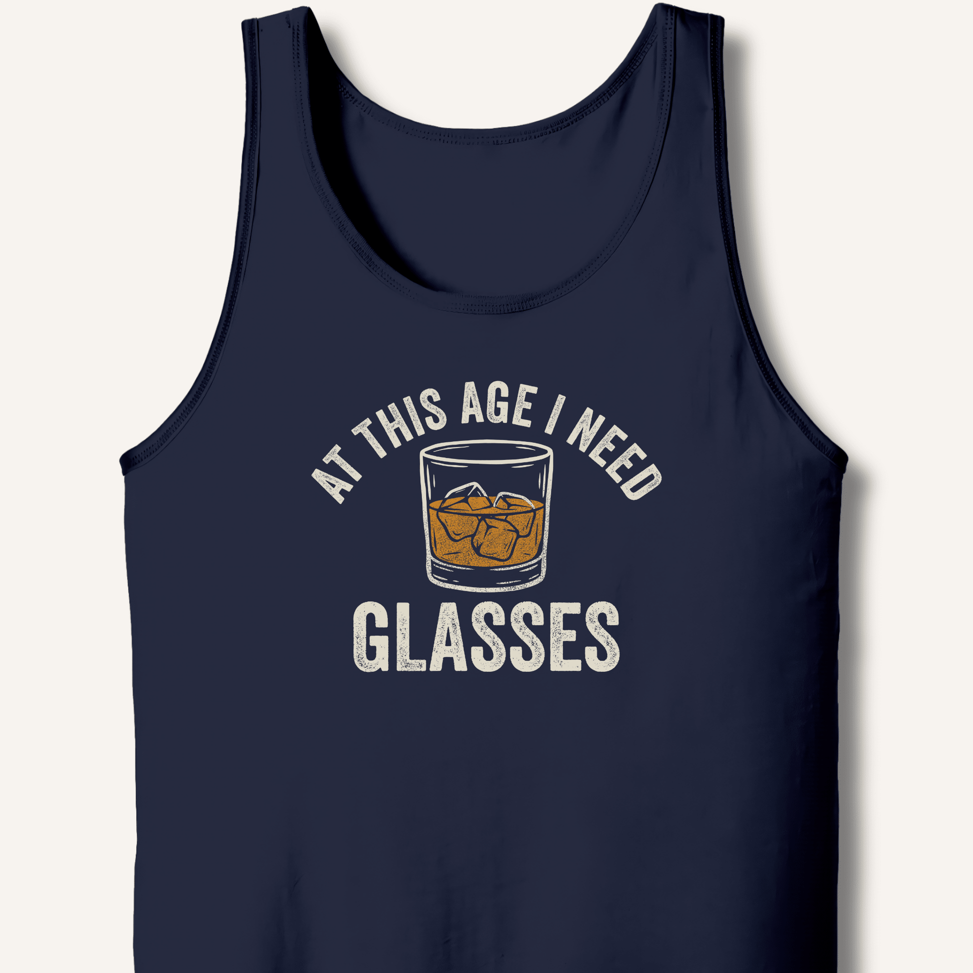 At This Age I Need Glasses Tank - Sip & Shirt