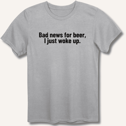 Bad news for beer T-Shirt - Sip & Shirt