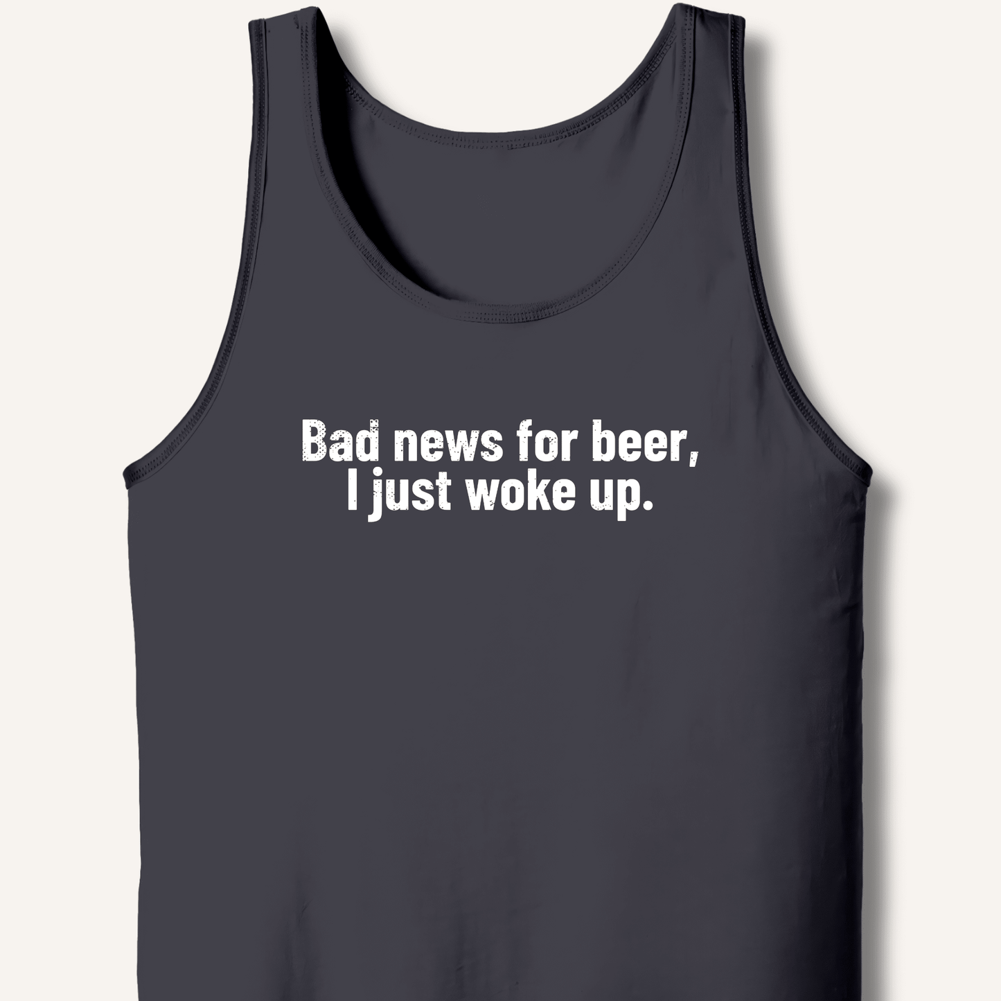 Bad news for beer Tank - Sip & Shirt