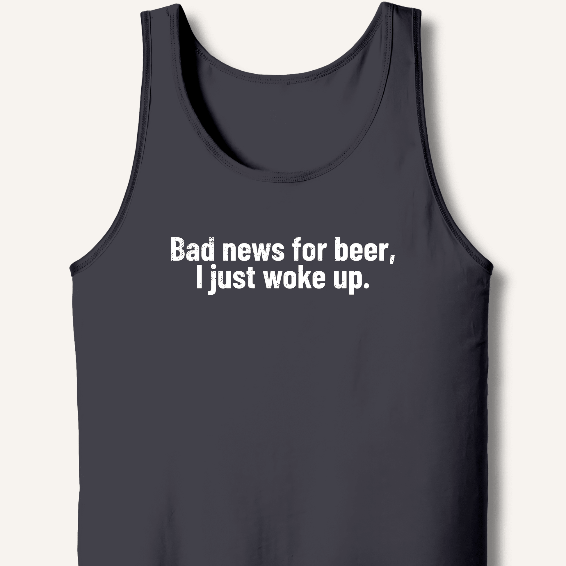 Bad news for beer Tank - Sip & Shirt