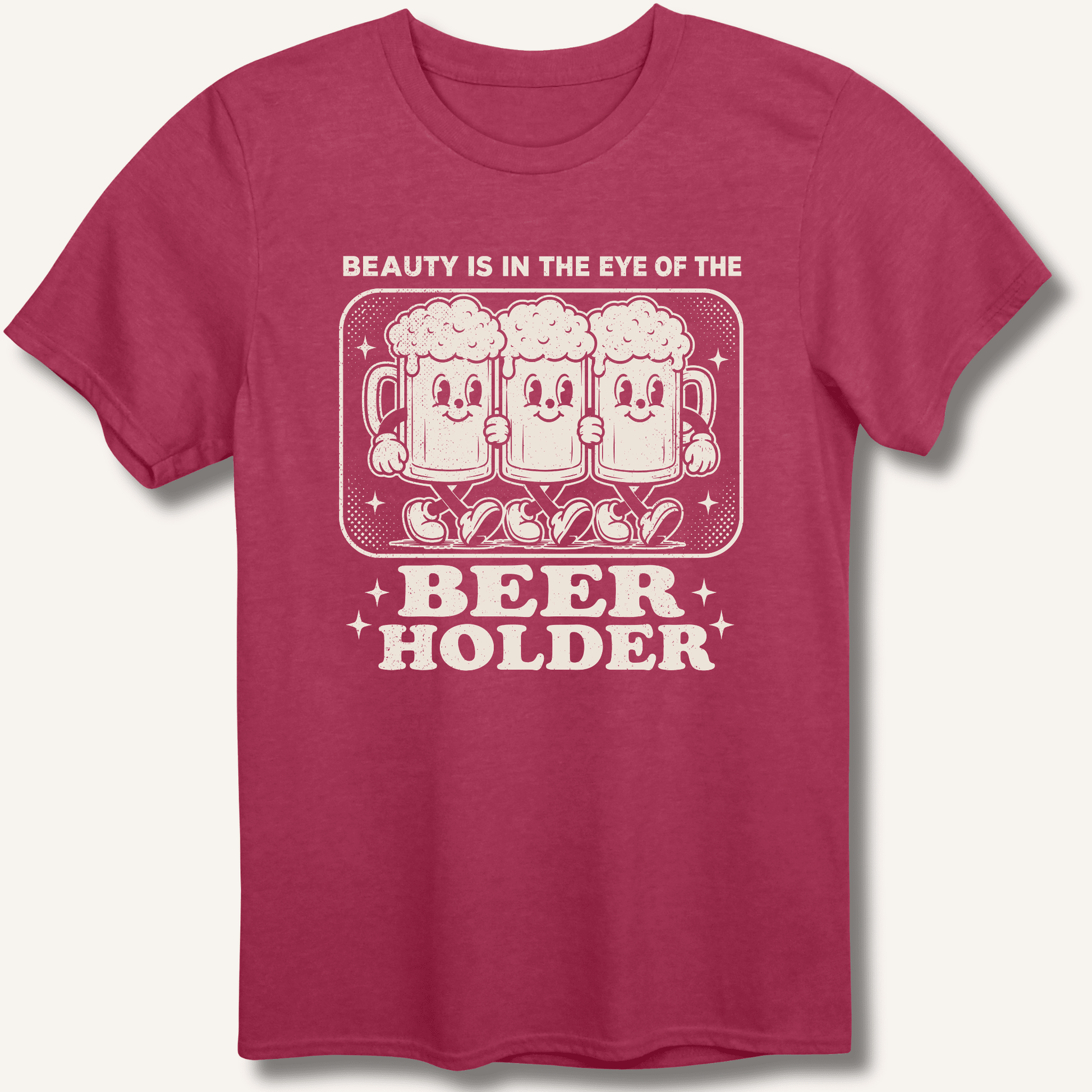 Beauty Is In The Eye Of The Beer Holder T-Shirt - Sip & Shirt