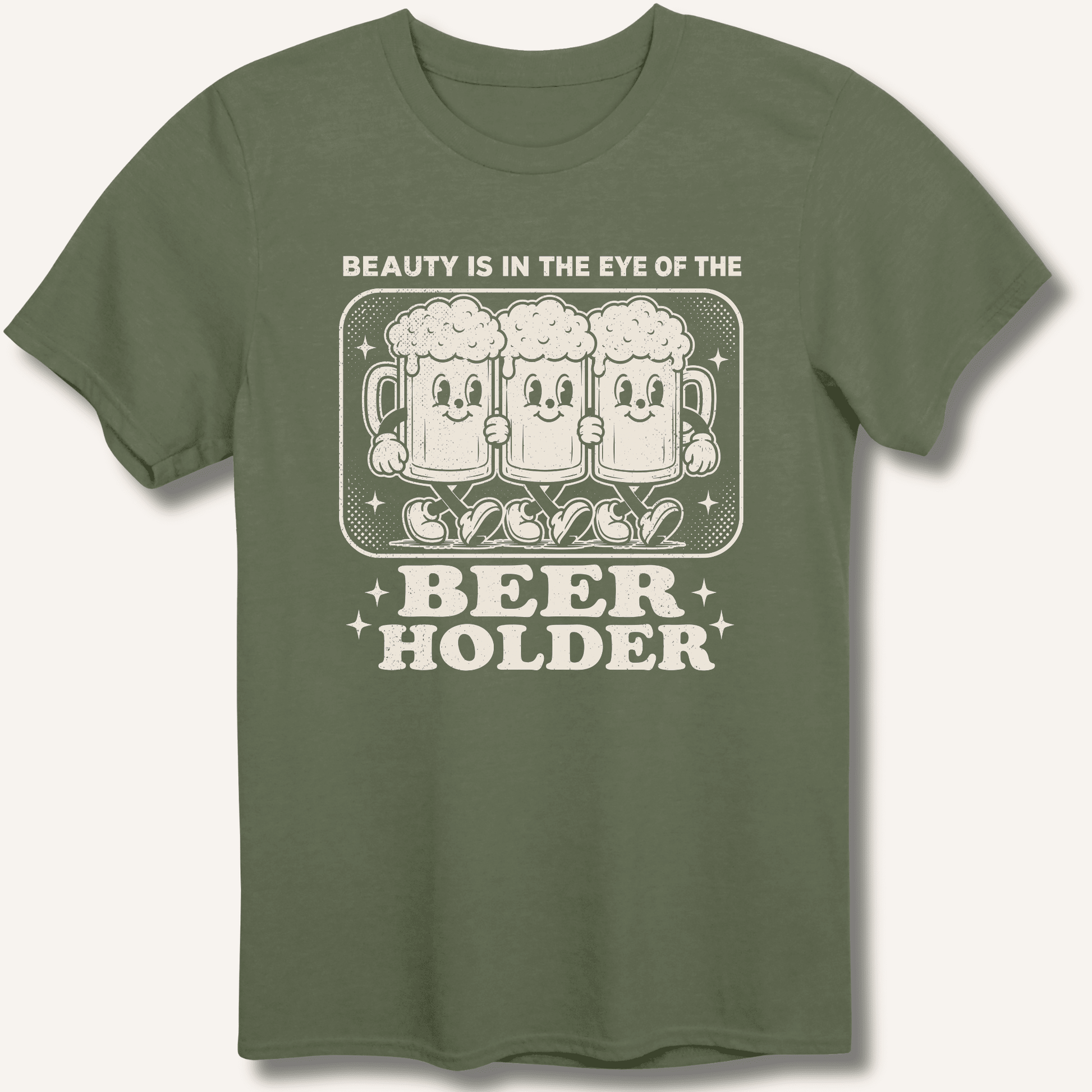 Beauty Is In The Eye Of The Beer Holder T-Shirt - Sip & Shirt