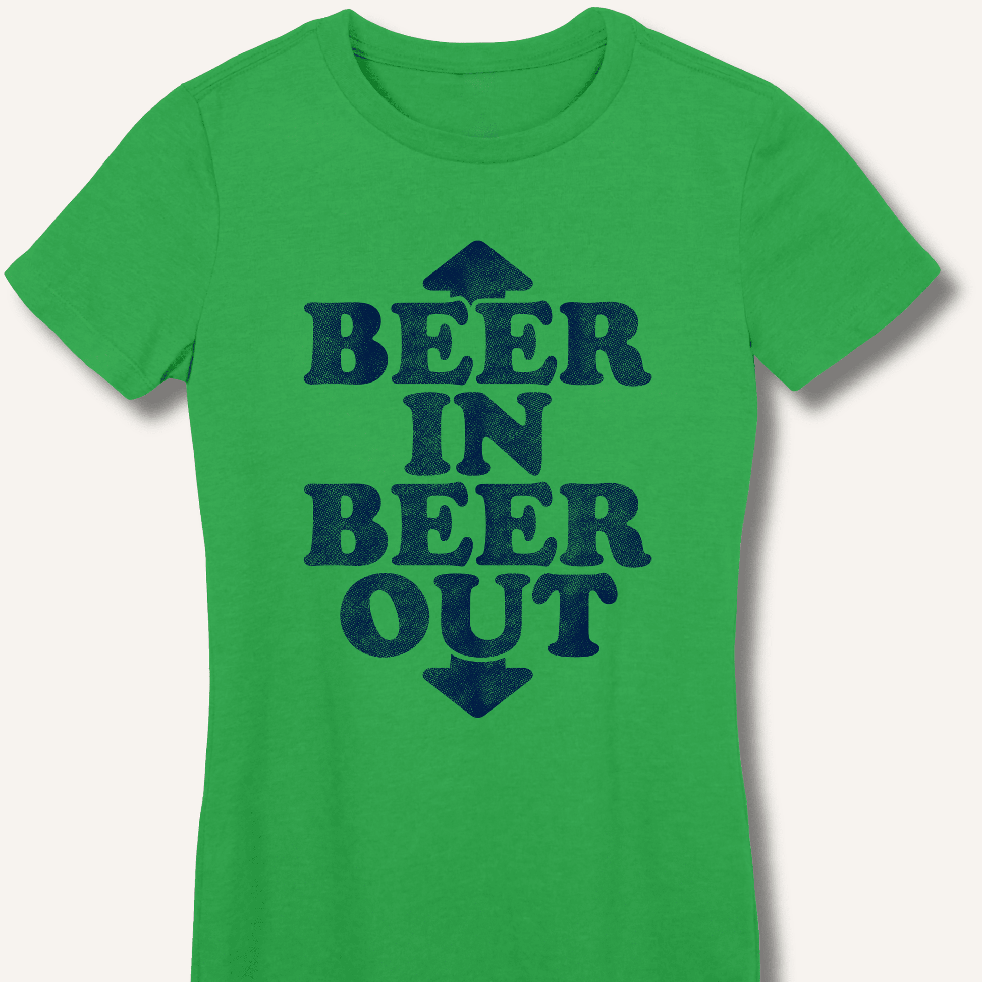 Beer In Beer Out Fitted T-Shirt - Sip & Shirt