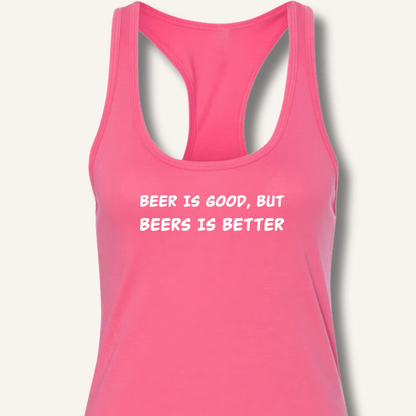 Beer Is Good Racerback Tank - Sip & Shirt