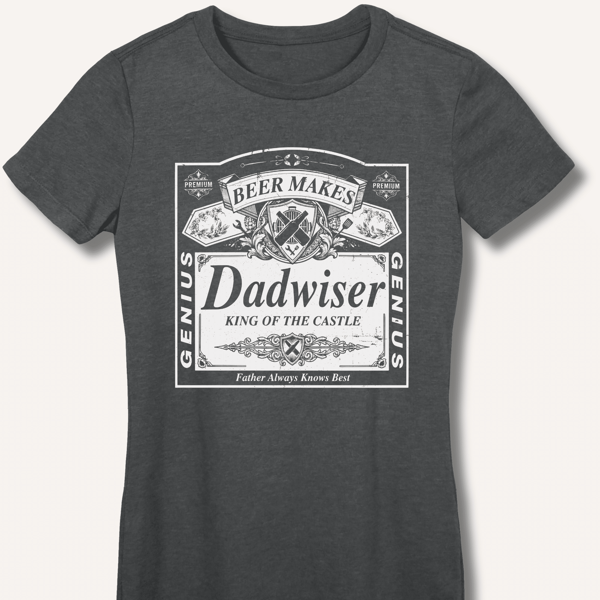 Beer Makes Dad Wiser Fitted T-Shirt - Sip & Shirt