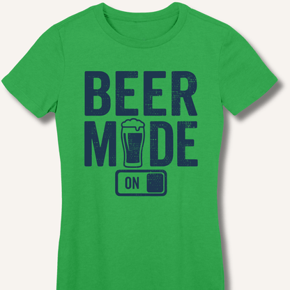 Beer Mode On Fitted T-Shirt - Sip & Shirt