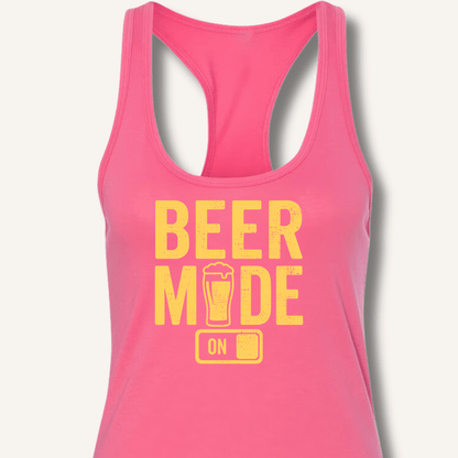 Beer Mode On Racerback Tank - Sip & Shirt