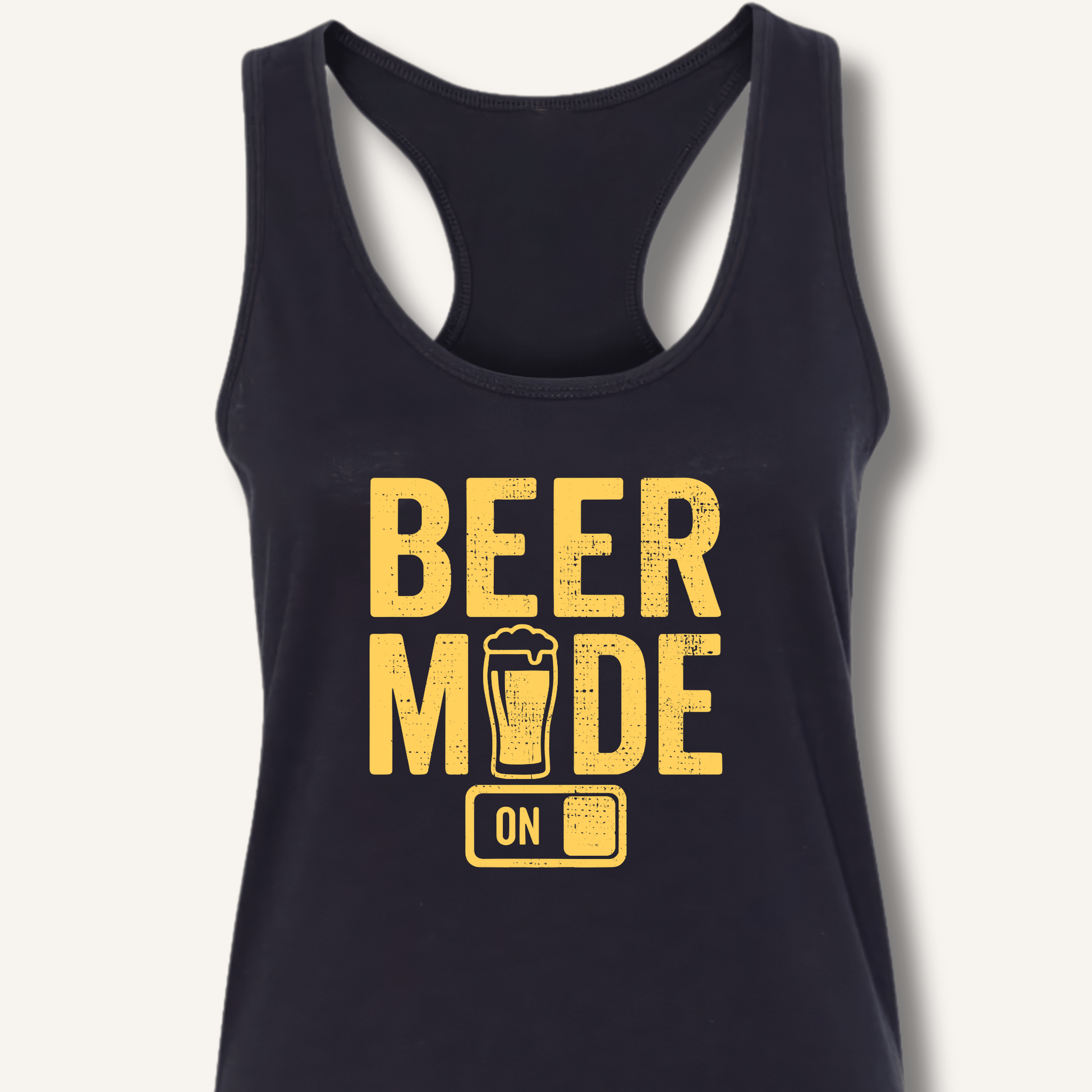 Beer Mode On Racerback Tank - Sip & Shirt