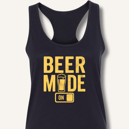 Beer Mode On Racerback Tank - Sip & Shirt