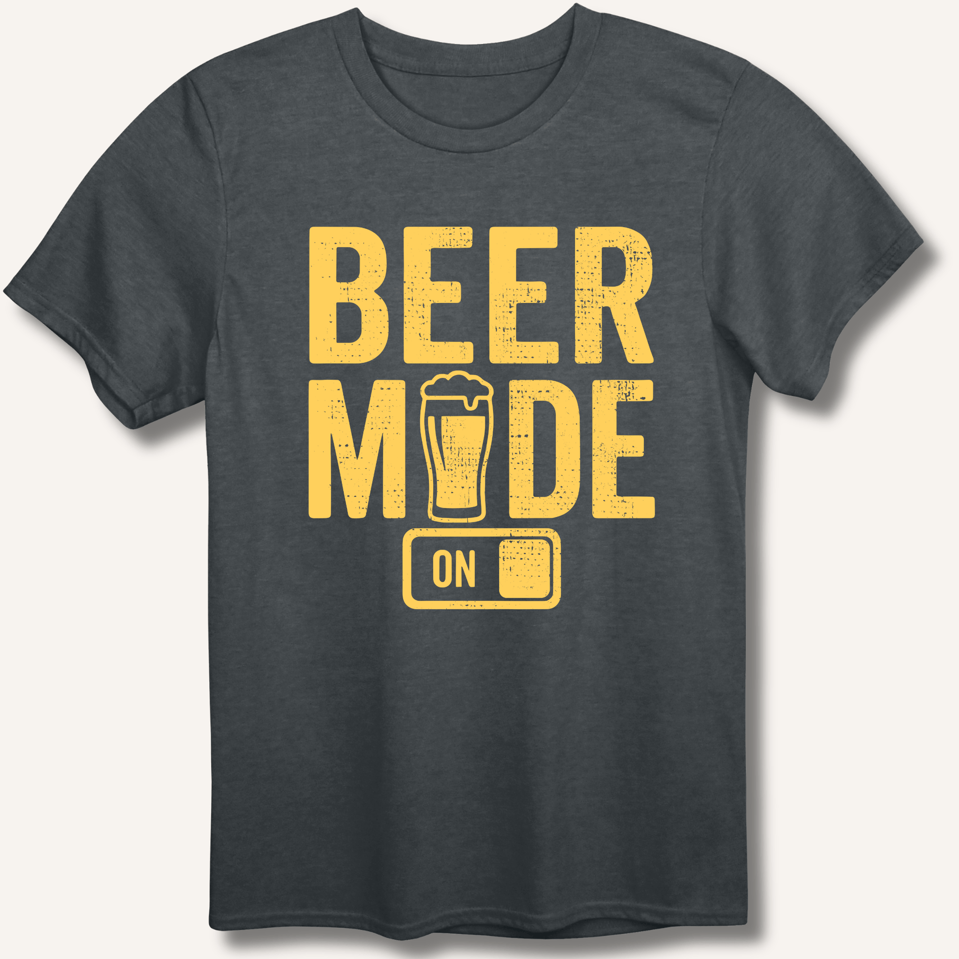 Beer Mode On T-Shirt - Sip & Shirt