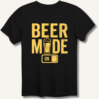 Beer Mode On T-Shirt - Sip & Shirt