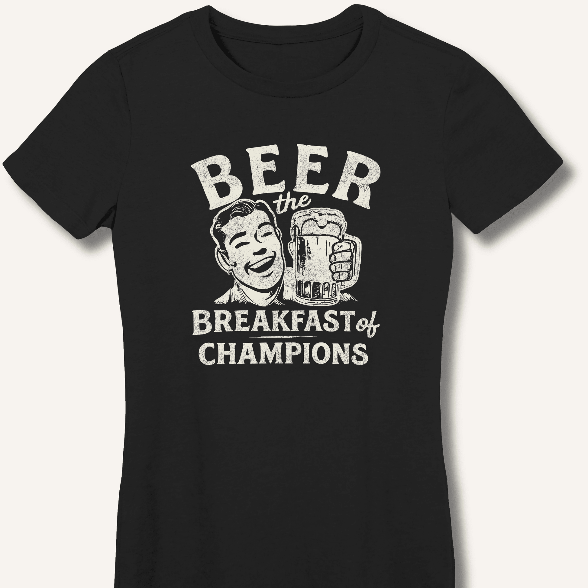 Beer the Breakfast of Champions Fitted T-Shirt - Sip & Shirt