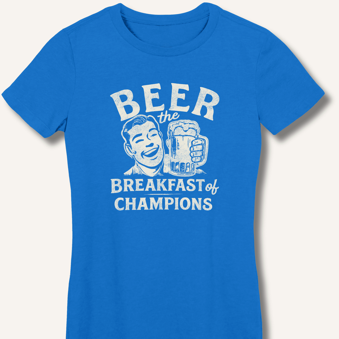 Beer the Breakfast of Champions Fitted T-Shirt - Sip & Shirt
