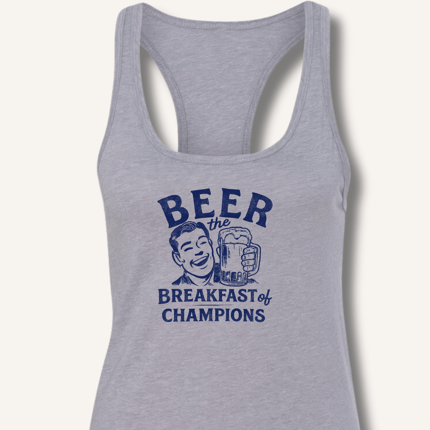 Beer the Breakfast of Champions Racerback Tank - Sip & Shirt