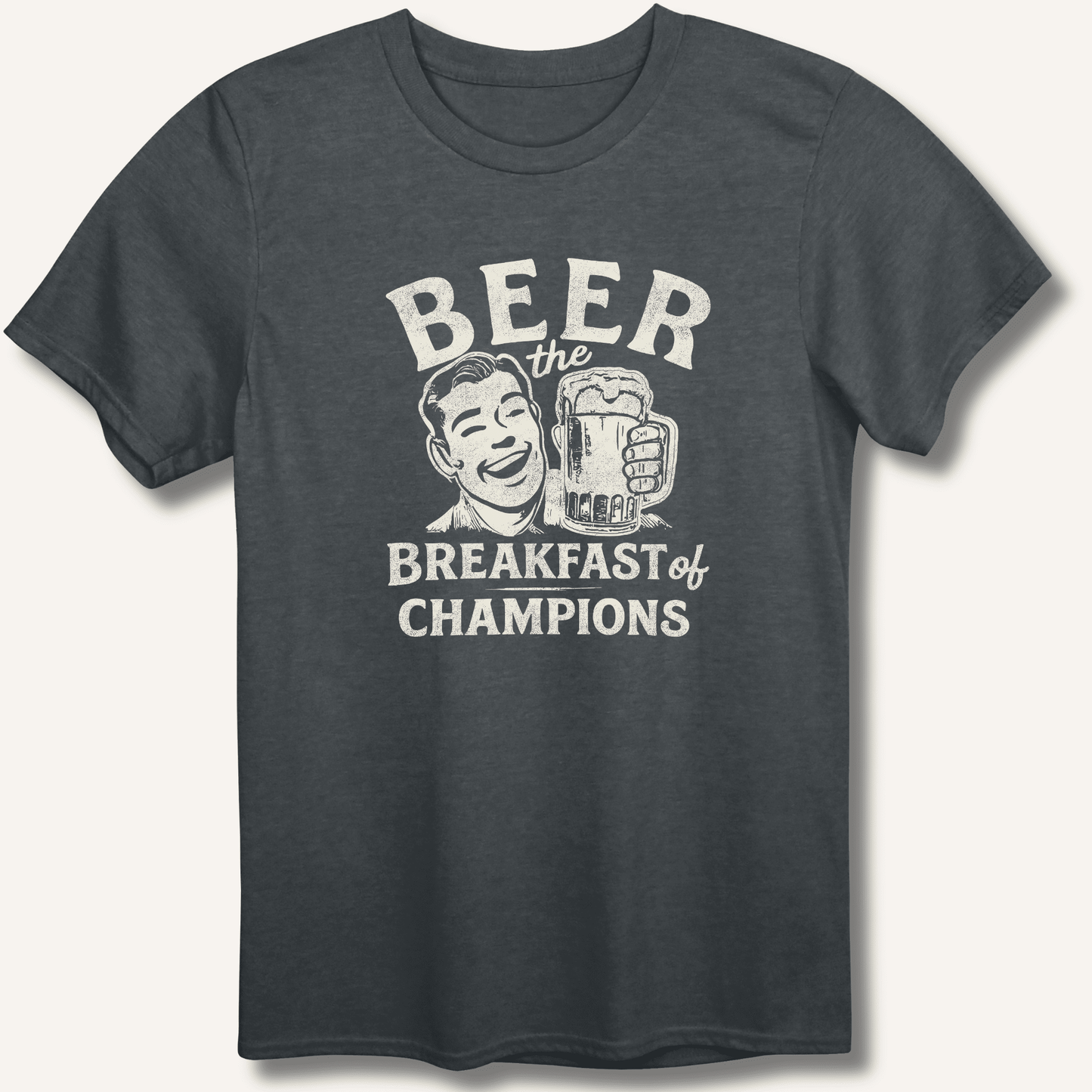 Beer the Breakfast of Champions T-Shirt - Sip & Shirt