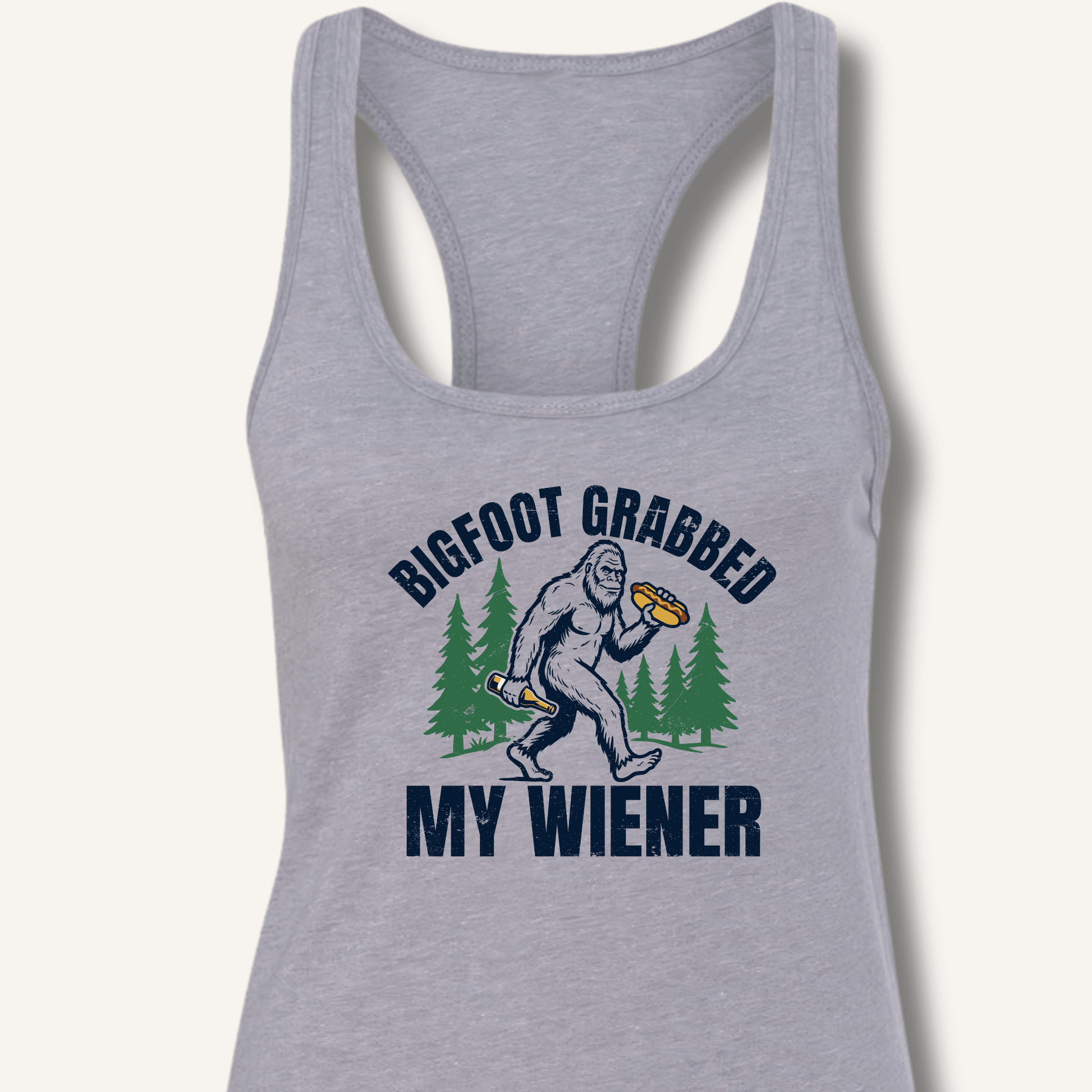 Bigfoot Grabbed My Wiener Racerback Tank - Sip & Shirt