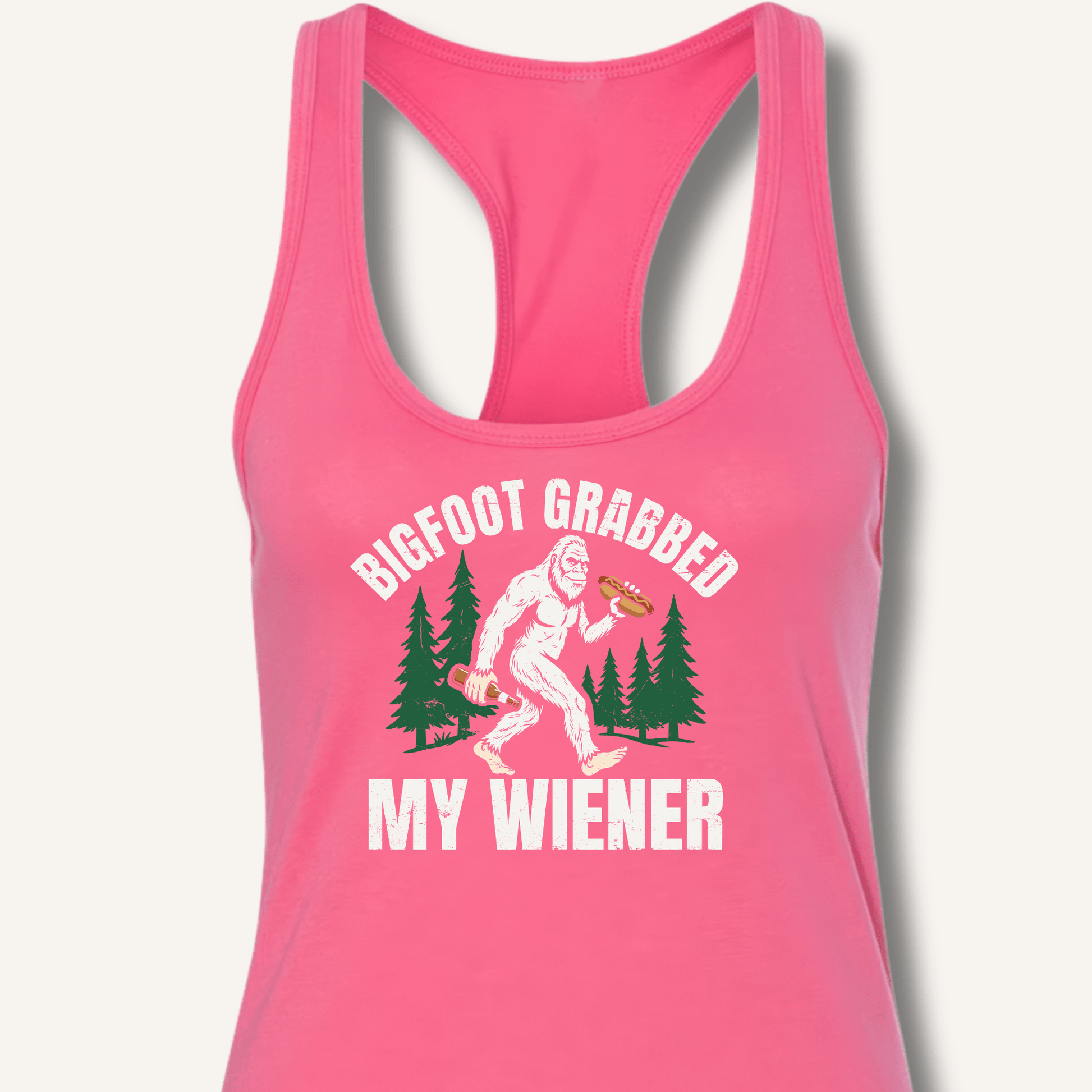 Bigfoot Grabbed My Wiener Racerback Tank - Sip & Shirt