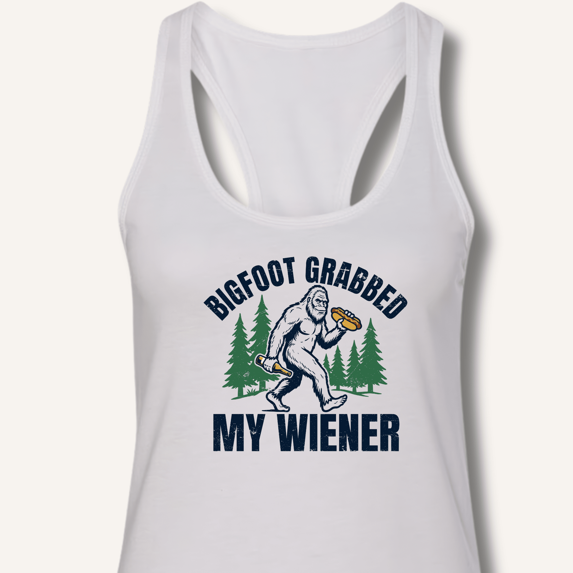 Bigfoot Grabbed My Wiener Racerback Tank - Sip & Shirt