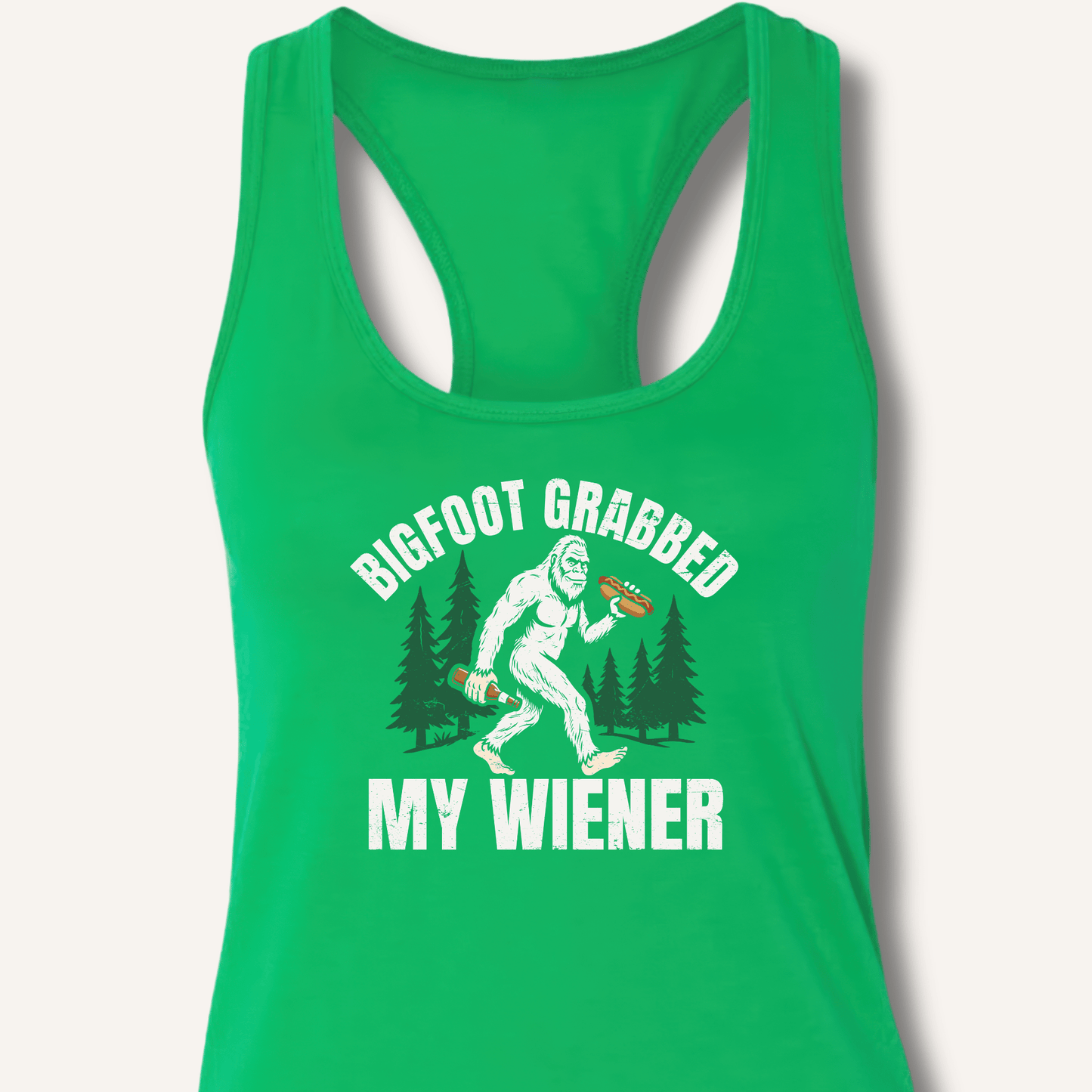 Bigfoot Grabbed My Wiener Racerback Tank - Sip & Shirt