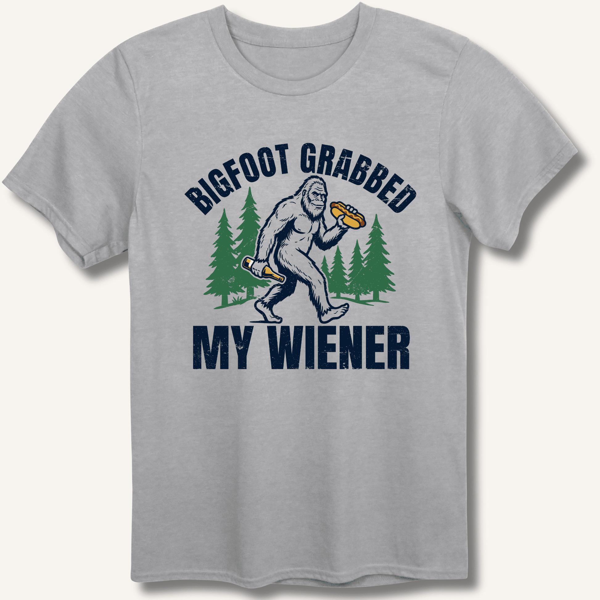Bigfoot Grabbed My Wiener T-Shirt - Sip & Shirt
