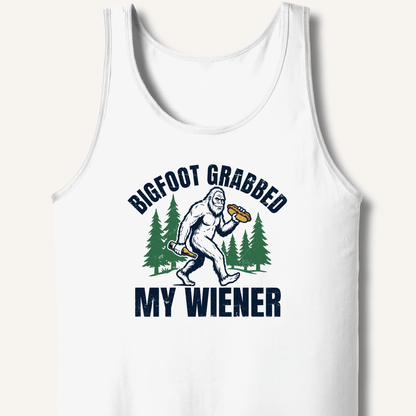 Bigfoot Grabbed My Wiener Tank - Sip & Shirt